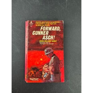 Forward Gunner Asch Hans Hellmut Kirst Pyramid Books X-1051 Vintage 1964 WWII